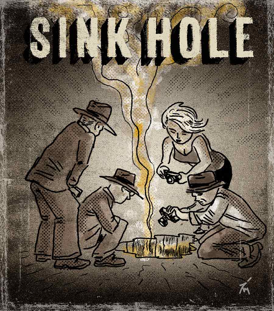 illustration titled Sink Hole.
