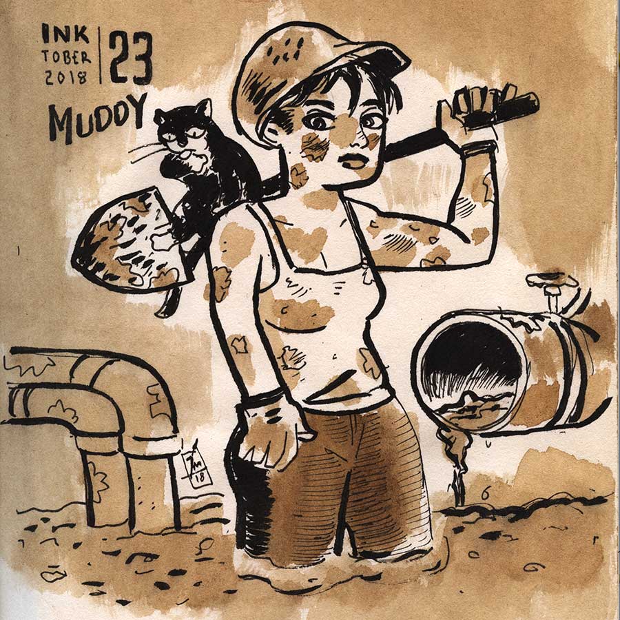 illustration title: Inktober 23: Muddy.
