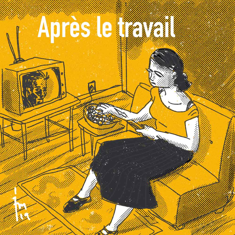 illustration titled: Après Le Travail
