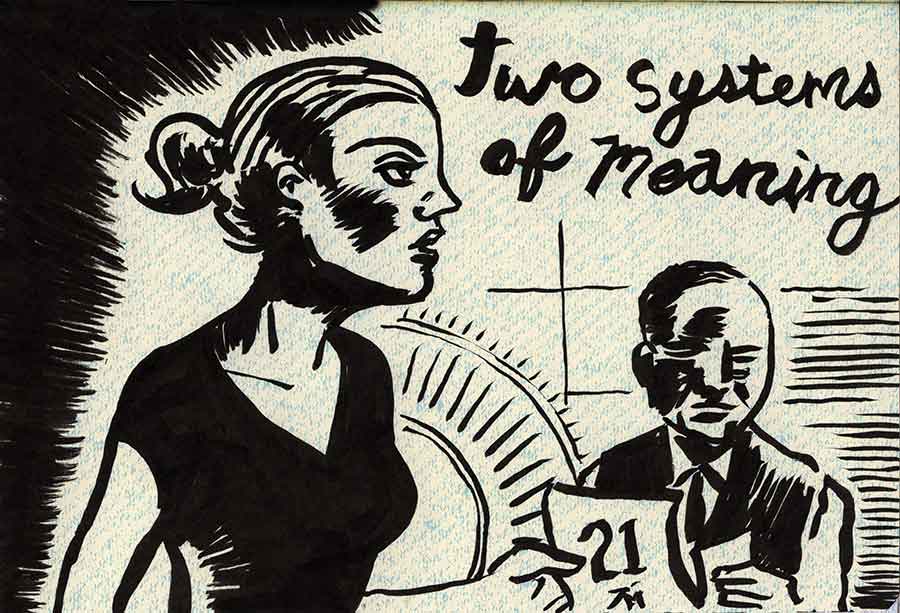 Illustration titled: Inktober 21 Two Systems of Meaning
