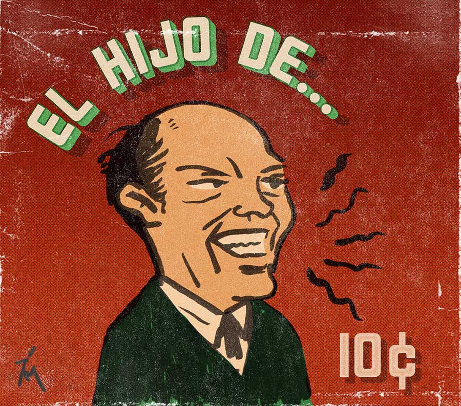 Illustration titled: El Hijo De ...