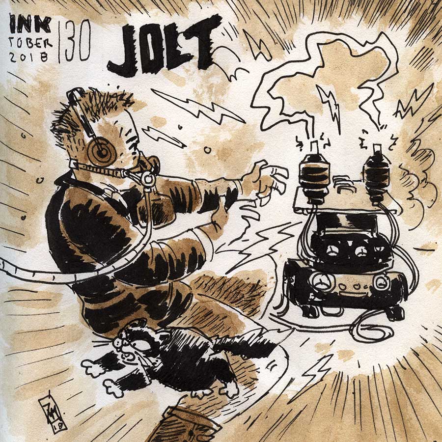 illustration title: Inktober 30: Jolt.